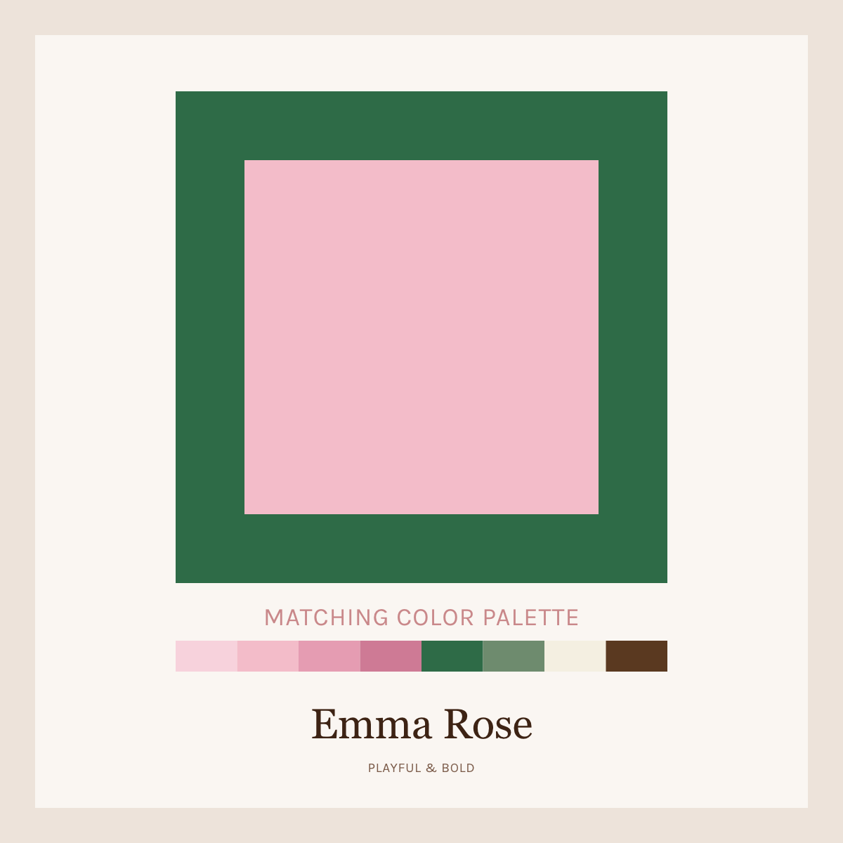 Color palette with pink square inside a green frame, labeled 'Emma Rose'.